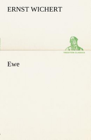 Книга Ewe Ernst Wichert