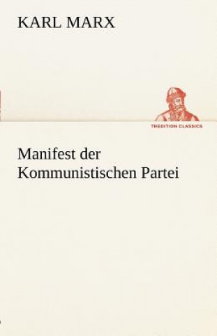 Kniha Manifest Der Kommunistischen Partei Karl Marx