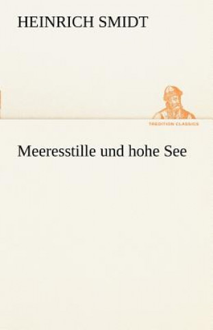 Carte Meeresstille Und Hohe See Heinrich Smidt