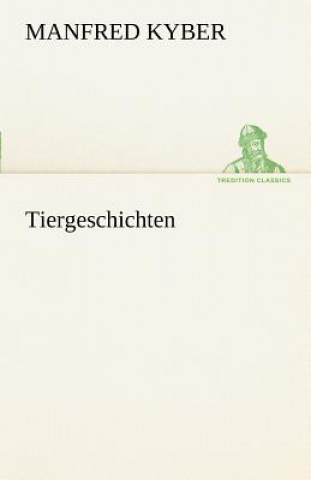 Книга Tiergeschichten Manfred Kyber
