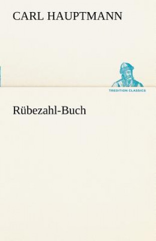 Kniha Rubezahl-Buch Carl Hauptmann