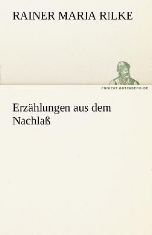 Book Erzahlungen Aus Dem Nachlass Rainer Maria Rilke