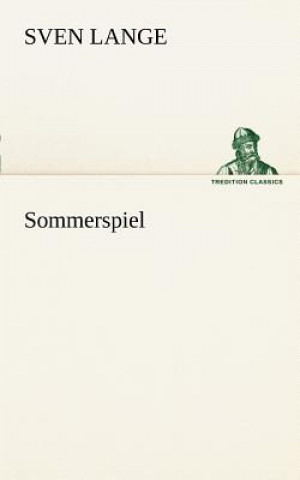 Kniha Sommerspiel Sven Lange