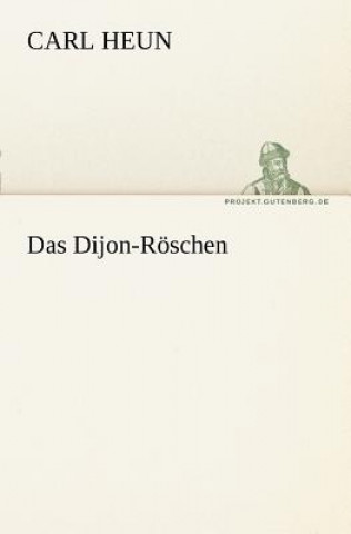 Carte Dijon-Roschen Carl Heun