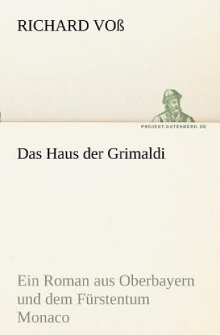 Buch Haus Der Grimaldi Richard Voß