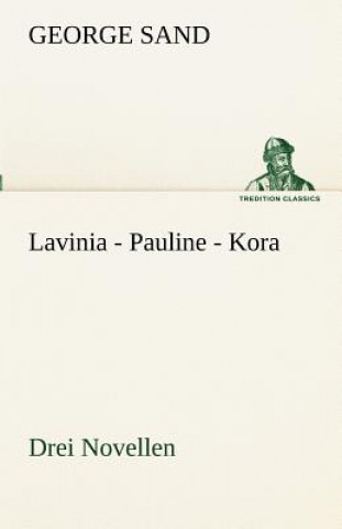 Carte Lavinia - Pauline - Kora George Sand
