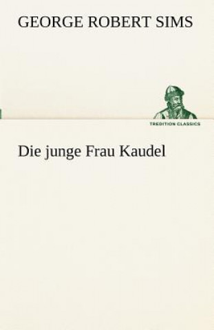 Carte Junge Frau Kaudel George Robert Sims