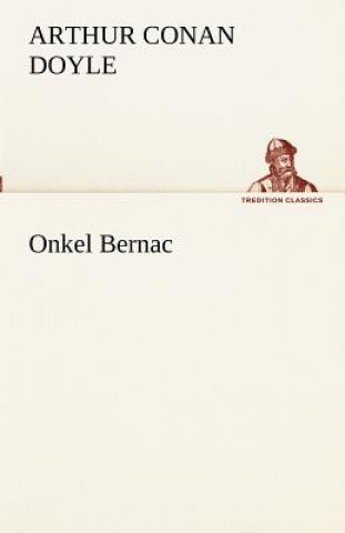 Carte Onkel Bernac Arthur Conan Doyle