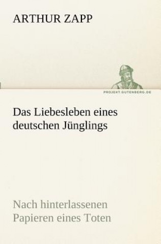 Carte Liebesleben Eines Deutschen Junglings Arthur Zapp