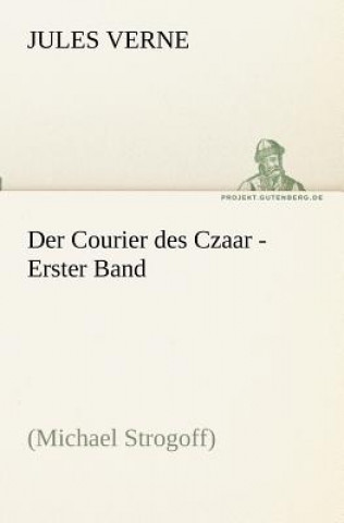 Livre Courier des Czaar - Erster Band Jules Verne