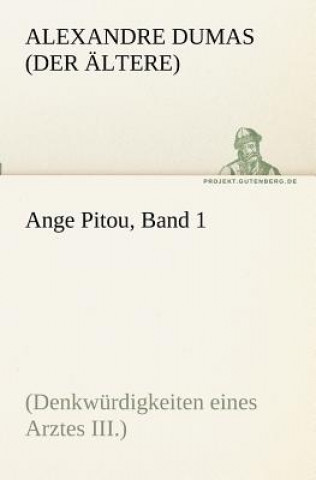 Kniha Ange Pitou, Band 1 Alexandre