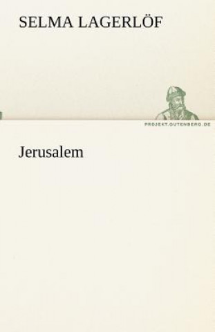 Kniha Jerusalem Selma Lagerlöf