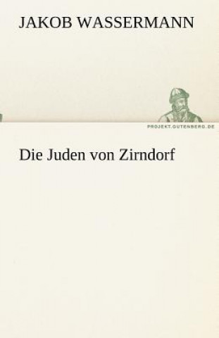 Book Juden von Zirndorf Jakob Wassermann