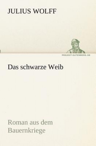 Carte schwarze Weib Julius Wolff