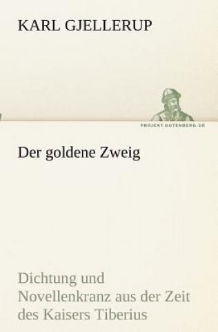 Carte goldene Zweig Karl Gjellerup