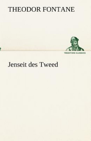 Carte Jenseit des Tweed Theodor Fontane