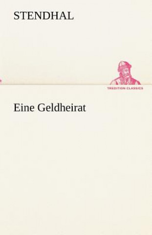 Book Eine Geldheirat tendhal