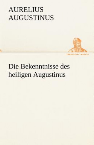 Carte Bekenntnisse Des Heiligen Augustinus Aurelius Augustinus