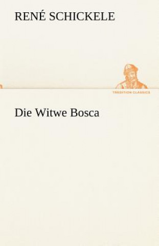 Book Die Witwe Bosca René Schickele