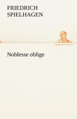 Carte Noblesse Oblige Friedrich Spielhagen