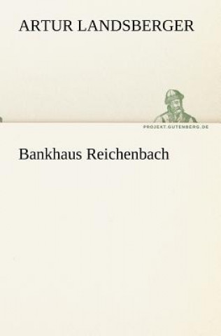 Carte Bankhaus Reichenbach Artur Landsberger