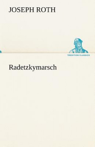 Book Radetzkymarsch Joseph Roth
