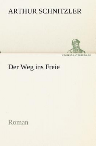 Książka Der Weg Ins Freie Arthur Schnitzler