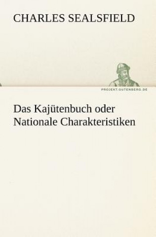 Książka Kajutenbuch Oder Nationale Charakteristiken Charles Sealsfield