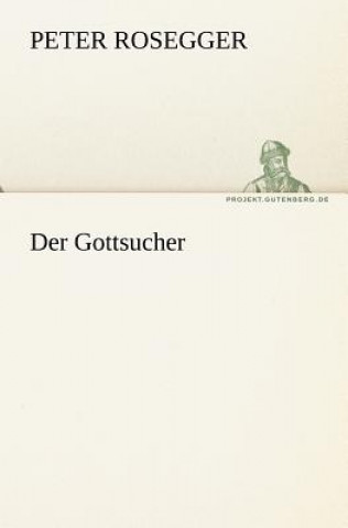 Carte Gottsucher Peter Rosegger