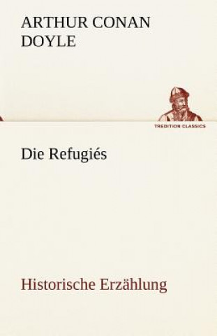 Libro Refugies Arthur Conan Doyle
