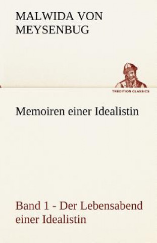 Libro Memoiren Einer Idealistin - Band 1 Malwida von Meysenbug