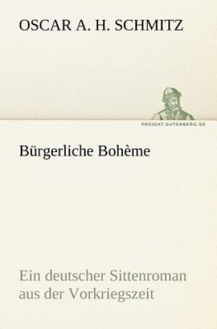 Książka Burgerliche Boheme Oscar A. H. Schmitz