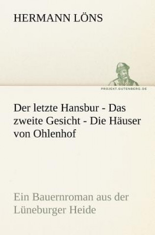 Carte Letzte Hansbur - Das Zweite Gesicht - Die Hauser Von Ohlenhof Hermann Löns