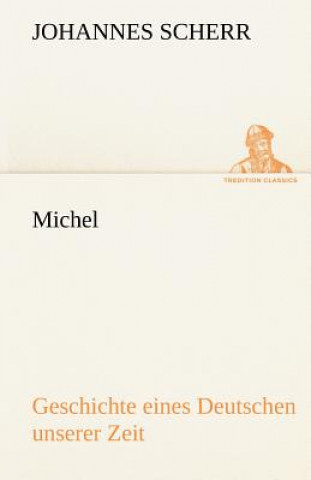 Kniha Michel Johannes Scherr