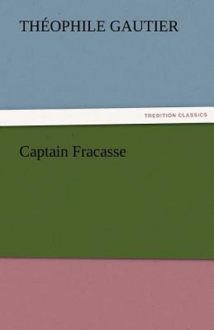 Carte Captain Fracasse Théophile Gautier
