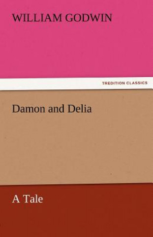 Libro Damon and Delia William Godwin