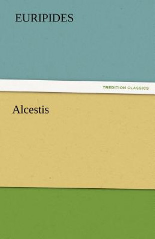 Kniha Alcestis uripides