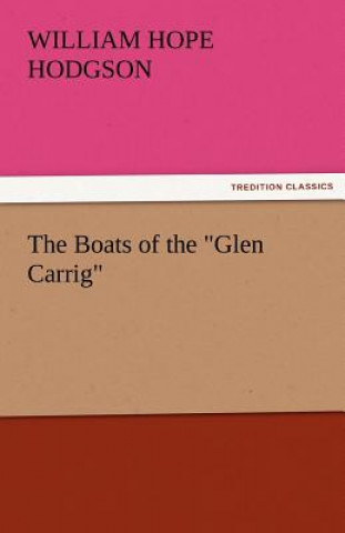 Kniha Boats of the Glen Carrig William Hope Hodgson