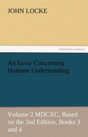 Книга Essay Concerning Humane Understanding John Locke