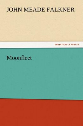 Carte Moonfleet John Meade Falkner