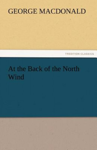 Könyv At the Back of the North Wind George MacDonald