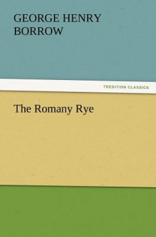 Carte Romany Rye George Henry Borrow
