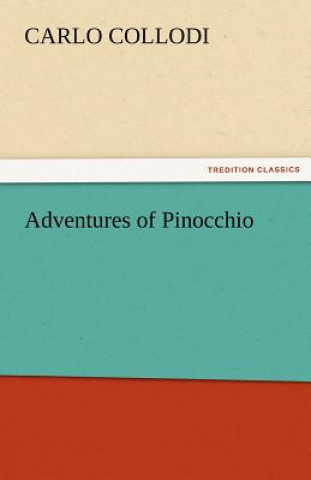 Книга Adventures of Pinocchio Carlo Collodi