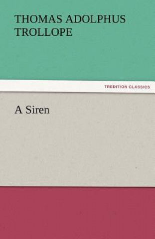 Kniha Siren Thomas Adolphus Trollope