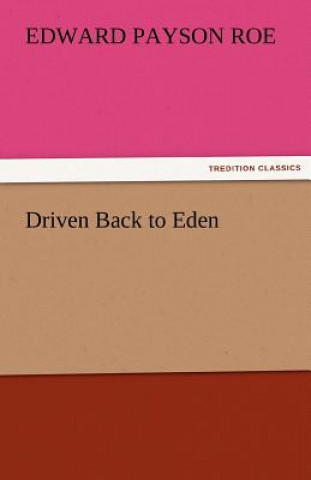 Boek Driven Back to Eden Edward Payson Roe