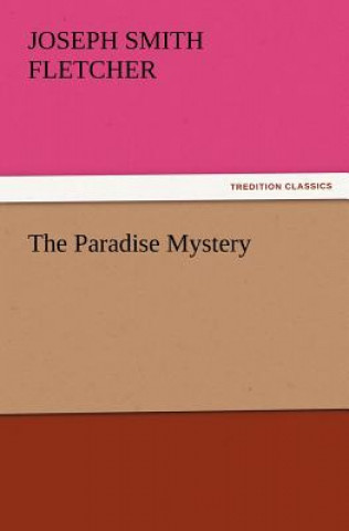 Carte Paradise Mystery Joseph Smith Fletcher
