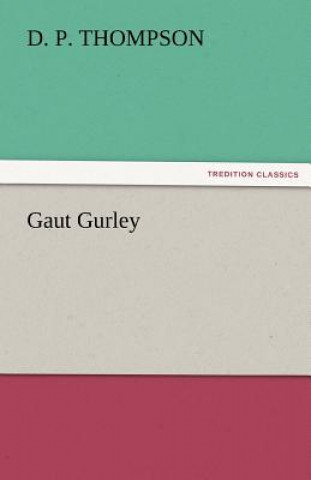 Kniha Gaut Gurley D. P. Thompson