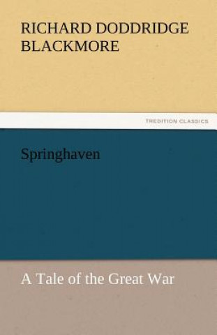 Livre Springhaven Richard Doddridge Blackmore