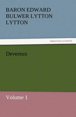 Carte Devereux Baron Edward Bulwer Lytton Lytton