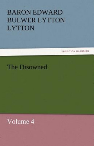 Book Disowned Baron Edward Bulwer Lytton Lytton